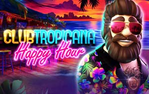 Club Tropicana - Happy Hour